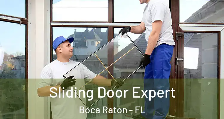  Sliding Door Expert Boca Raton - FL